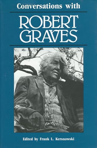 Conversations with ROBERT GRAVES (Literary Conversations Series)